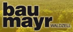 Bau Mayr, Waldzell Öffnungszeiten