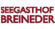 Seegasthof Breineder, Mönichwald Öffnungszeiten