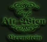 Cafe Alt Wien, Bernstein Öffnungszeiten