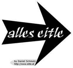 alles Eitle by Daniel Schmatz, Neulengbach Öffnungszeiten
