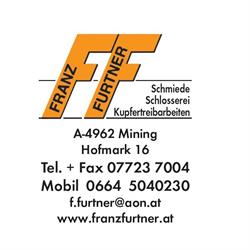 Franz Furtner - Schmiedehandwerk, Mining Öffnungszeiten