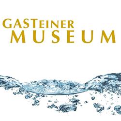 Gasteiner Museum, Bad Gastein Öffnungszeiten