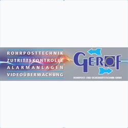 GEROF Rohrpost- und Sicherheitstechnik GmbH, Kufstein Öffnungszeiten