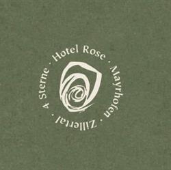 Hotel Rose, Mayrhofen Öffnungszeiten