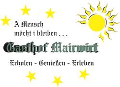 Gasthof Mairwirt, Schwendt Öffnungszeiten