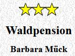 Waldpension - Mück Barbara, Gars am Kamp Öffnungszeiten