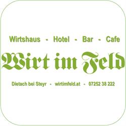 Landgasthof - Hotel WIRT IM FELD, Dietach Öffnungszeiten