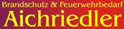 Aichriedler Brandschutz u Feuerwehrbedarf, Hof bei Salzburg Öffnungszeiten