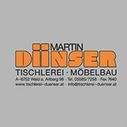 Tischlerei Martin Dünser, Wald am Arlberg Öffnungszeiten