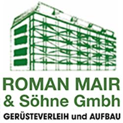 ROMAN MAIR & SÖHNE Gerüsteverleih- u. Aufbau GmbH, Natters Öffnungszeiten