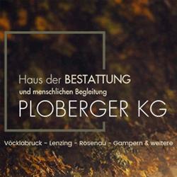 Haus der Bestattung - PLOBERGER KG, Gampern Öffnungszeiten