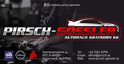 Autohaus Pirsch-Gössler KG, Gratkorn Öffnungszeiten