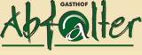 Gasthof Abfalter - "Bed & Breakfast", Torren, Golling an der Salzach - Öffnungszeiten