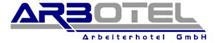 Arbotel Arbeiterhotel GmbH, Friesach Öffnungszeiten
