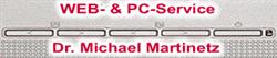 Web- und Pc-Service Dr. Michael Martinetz, Rudolfsheim-Fünfhaus, Wien - Öffnungszeiten