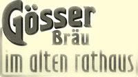 Gösser Bräu im alten Rathaus, Lienz Öffnungszeiten