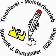 Burgstaller Johann Tischlermeister, Leopoldstadt, Wien - Öffnungszeiten