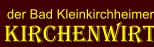Hotel Kirchenwirt, Bad Kleinkirchheim Öffnungszeiten