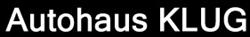 Autohaus Klug GmbH, Kirchberg am Wagram Öffnungszeiten