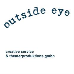 Outside Eye on Theatre Arts Mag. Dagmar Windischcreative Consulting Casting Scouting & Producing, Josefstadt, Wien - Öffnungszeiten