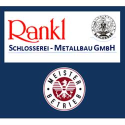 Rankl Schlosserei-Metallbau GmbH, Gaaden Öffnungszeiten