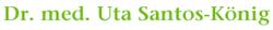 Dr. Uta Santos Santiago-König, Josefstadt, Wien - Öffnungszeiten