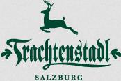 Trachtenstadl GmbH, Salzburg Öffnungszeiten