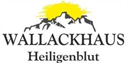 Wallackhaus Berggasthof, Heiligenblut Öffnungszeiten