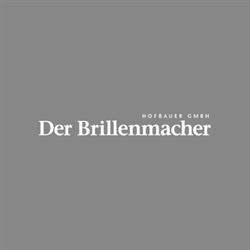 Der Brillenmacher Hofbauer, Rankweil Öffnungszeiten