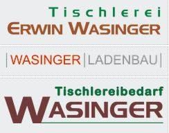 Tischlerei - Erwin Wasinger e.U., Kematen Öffnungszeiten