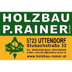 Holzbau P. Rainer GmbH, Uttendorf Öffnungszeiten