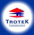 Trotek-Trockenbautechnik GmbH, Waltendorf, Graz - Öffnungszeiten