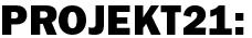 Projekt 21 Mediendesign GmbH, Meidling, Wien - Öffnungszeiten