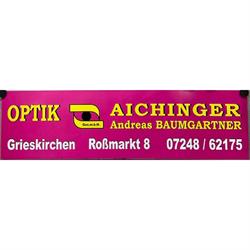 Optik Aichinger-Baumgartner GmbH, Grieskirchen Öffnungszeiten