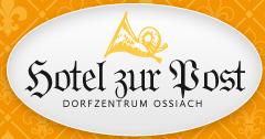 Hotel Gasthof Post - Sabine Dorner, Ossiach Öffnungszeiten
