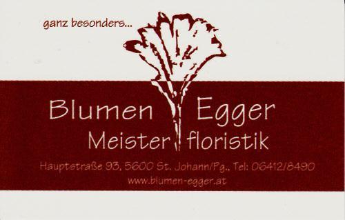 Blumen Egger - Meisterfloristik, Untermarkt, St. Johann im Pongau - Öffnungszeiten