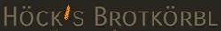 Höck´s Brotkörbl, Igls Öffnungszeiten