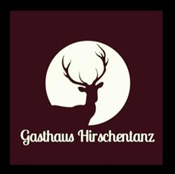 Gasthaus Hirschentanz, Breitenfurt bei Wien Öffnungszeiten