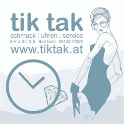 TIK-TAK Uhrenfachgeschäft, Bad Ischl Öffnungszeiten