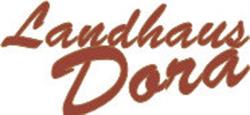 Landhaus Dora, Tratten Öffnungszeiten