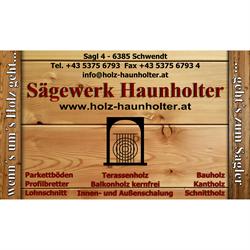Haunholter Sebastian - Sägewerk & Holzhandel, Schwendt Öffnungszeiten