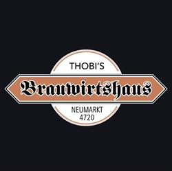 THOBI’s Brauwirtshaus 4720 Neumarkt/Hausruck, Neumarkt im Hausruckkreis Öffnungszeiten
