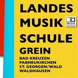 Landesmusikschule OÖ, Grein Öffnungszeiten
