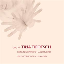 Osteopathie & Physiotherapie Zentrum Tina Tipotsch, Tux Öffnungszeiten