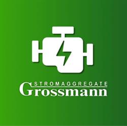 GROSSMANN Stromaggregate- Baumaschinen-Verkauf- Vermietung, Ilz Öffnungszeiten