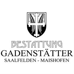 Gadenstätter Bestattung GmbH & Co KG, Saalfelden Öffnungszeiten
