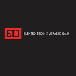 ETJ Elektro Technik Jerabek GmbH, Klagenfurt am Wörthersee Öffnungszeiten