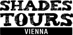 SHADES TOURS Vienna, Wien Öffnungszeiten
