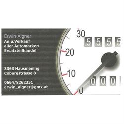Erwin Aigner Cars e.U, Hausmening Öffnungszeiten