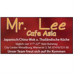 Mr Lee Cafe Asia, Wieselburg Öffnungszeiten